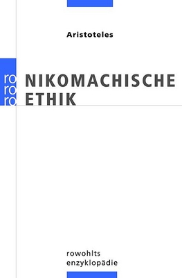 Aristoteles: Nikomachische Ethik (Wolf)