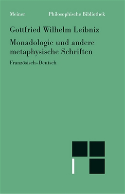 Leibniz: Monadologie (Meiner)